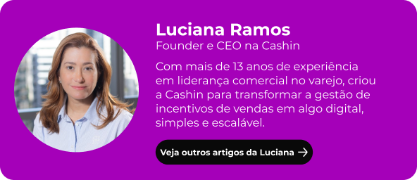 Mini bio da autora Luciana Ramos e sua experiência em liderança comercial Imagem de mini bio com foto profissional e texto apresentando a autora, destacando sua experiência em liderança comercial e atuação na Cashin.
